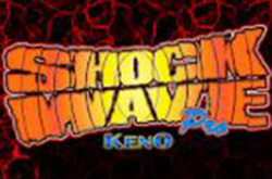 Shock Wave Keno