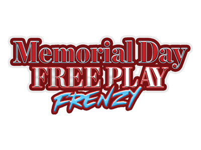 Memorial Day Free Play Frenzy