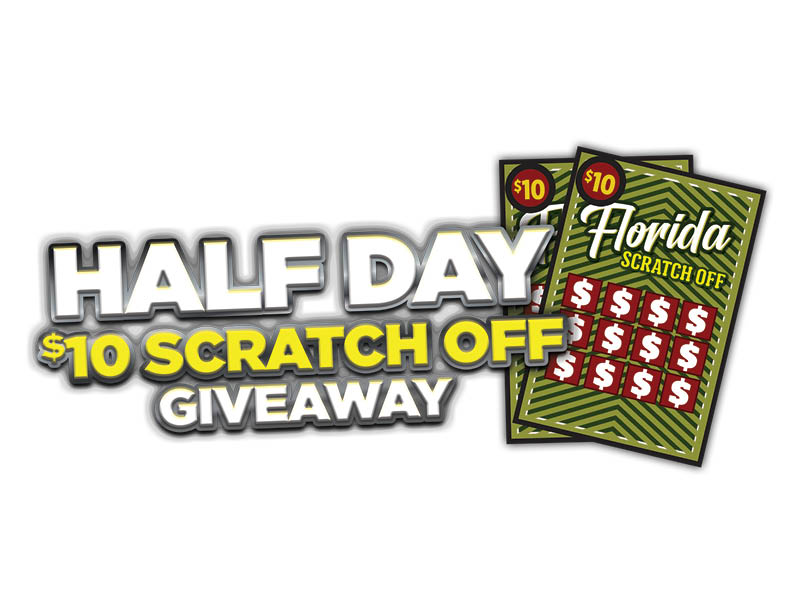 VIP Half Day Scratch Off Giveaway