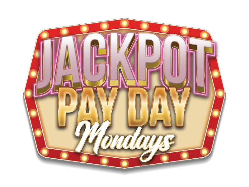 Jackpot Payday Mondays