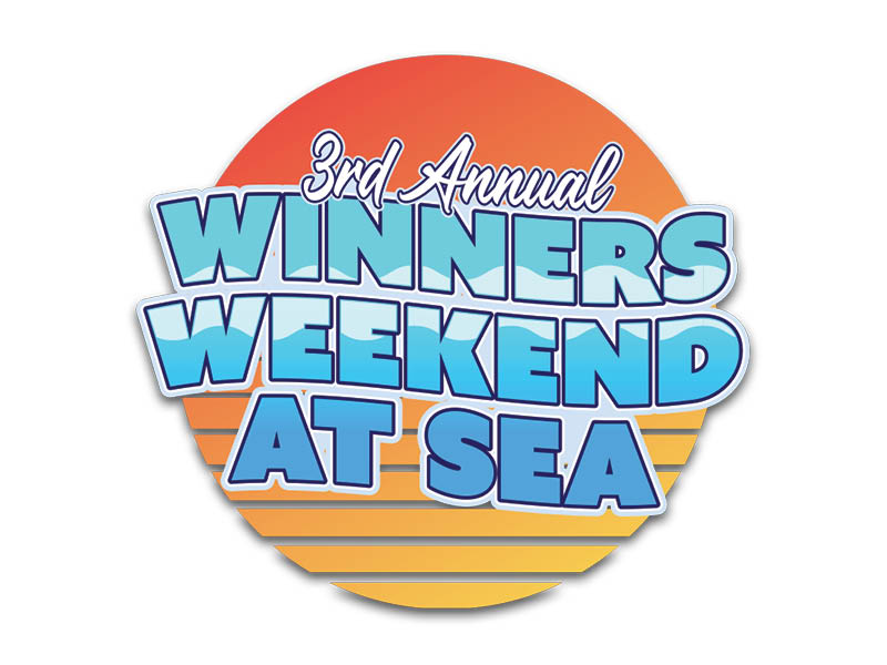 3rd Annual VIP Winners Weekend at Sea