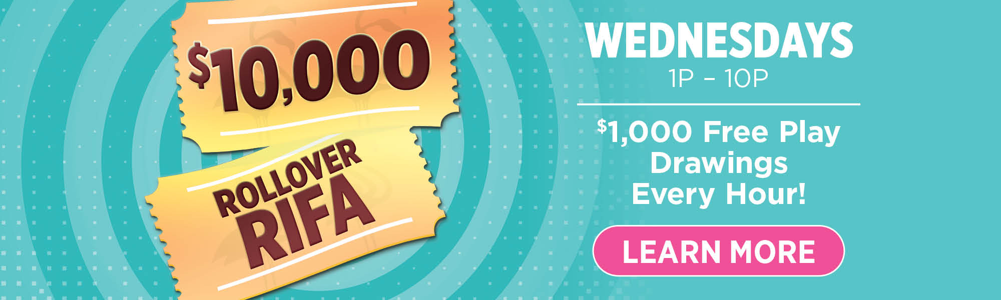 $10,000 Rollover Rifa
