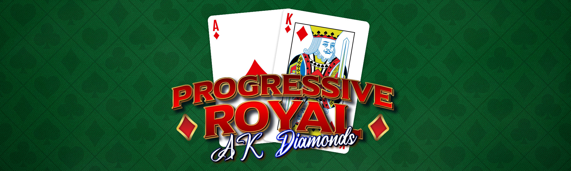 Progresive Royal AK Diamonds